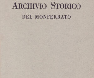 AA. VV., Archivio Storico del Monferrato, Rivista trimestrale dell’Accademia Urbense, Ovada 1960, n. 1 – 2, 168 pp.